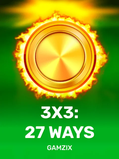 3X3: 27 Ways